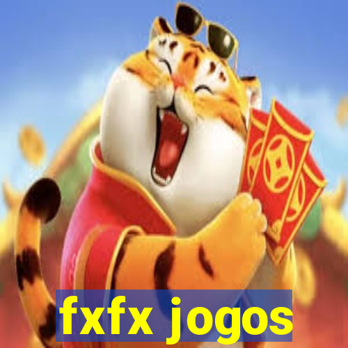 fxfx jogos